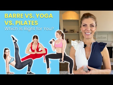 Barre vs Yoga vs Pilates: Which Is Right for You?