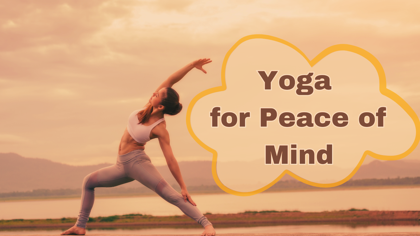 A Woman Doing Outdoor Yoga And A Sign:Yoga for Peace of Mind