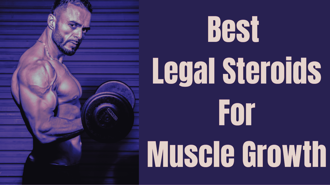 A Bodybuilder With A Dumbbell and A Sign:Best Legal Steroids For Muscle Growth