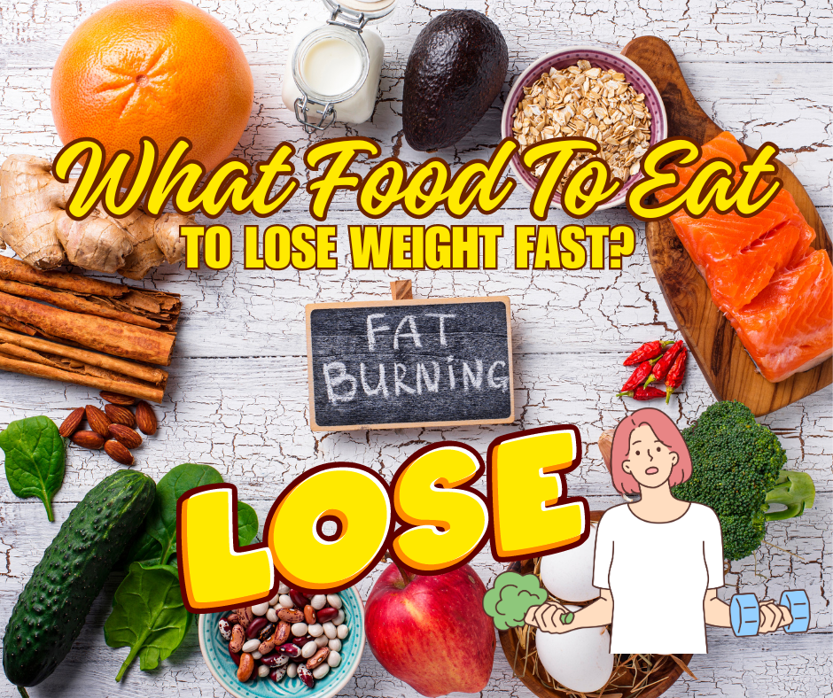 A photo with different healthy food and a cartoon of a woman with dumbbells and a vegetable and a question: What food to eat to lose weight fast?