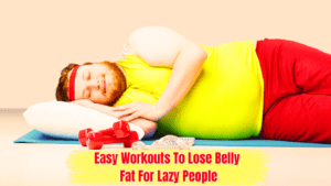 An Overweight Man Sleeping with small dumbbells aside and a sign:Easy Workouts To Lose Belly Fat For Lazy People