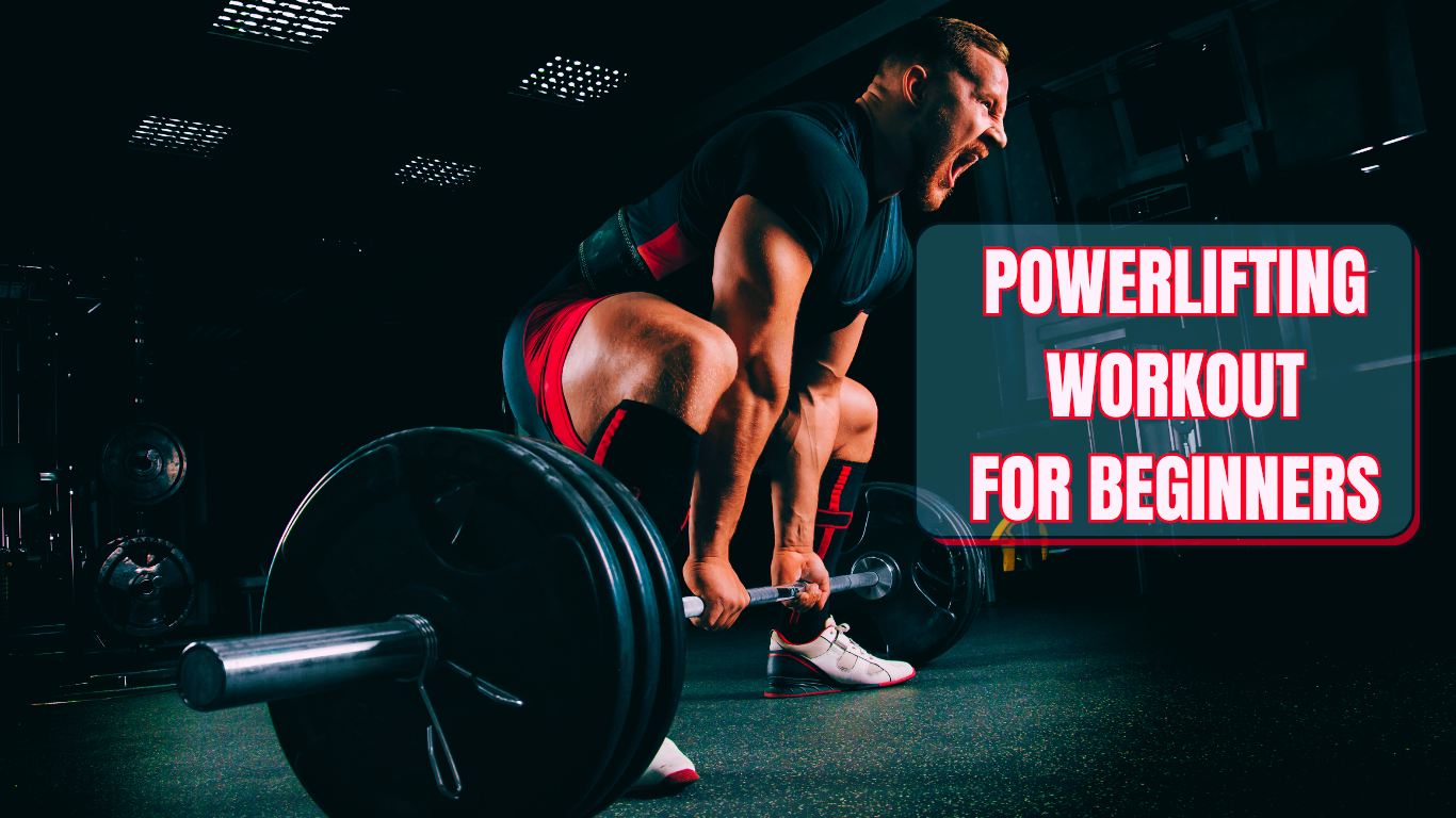 A Man Doing Deadlift and aA Sign:POWERLIFTING WORKOUT FOR BEGINNERS