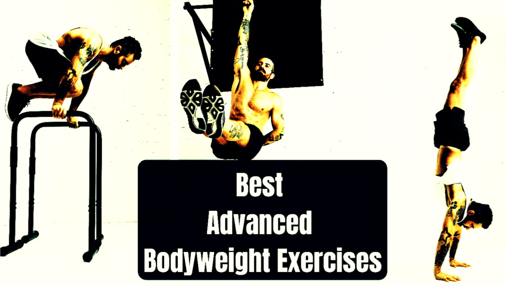 A Photo Of A Man Doing 3 Bodyweight Exercises And A Sign:Best Advanced Bodyweight Exercises