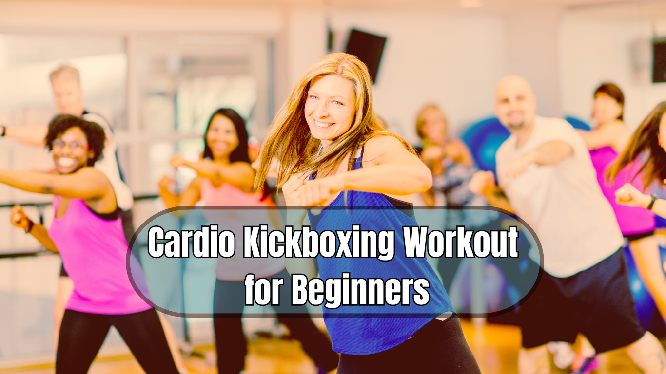 A kickboxing class and a sign :Cardio Kickboxing Workout for Beginners