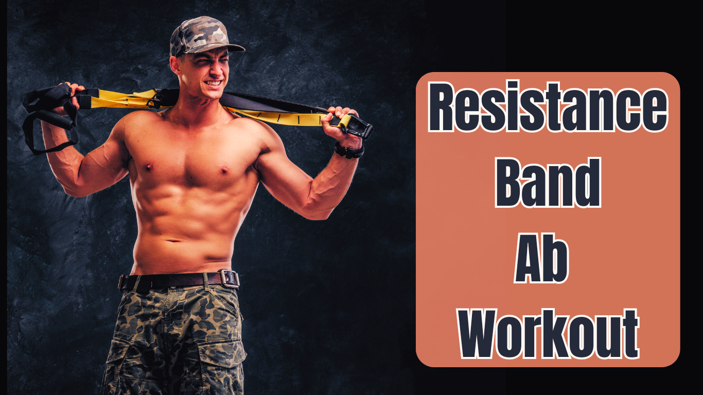 A Shirtless Military Man Holding Resistance Bands And A Sign:Resistance Band Ab Workout