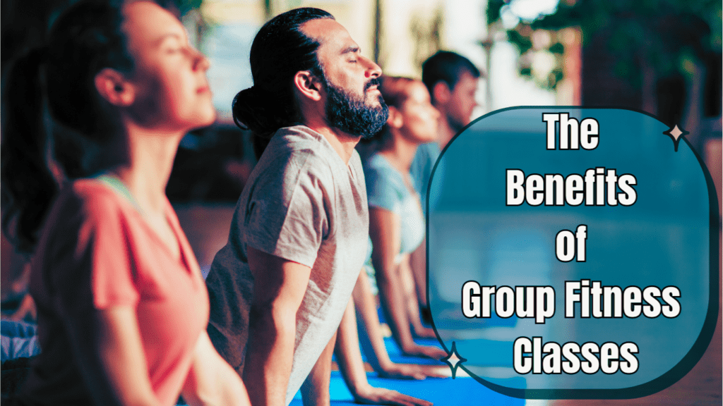 A Photo Of A Yoga Class And A Sign:The Benefits of Group Fitness Classes