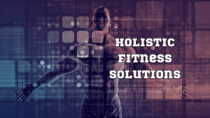 A human body as a diagram and a sign:Holistic Fitness Solutions