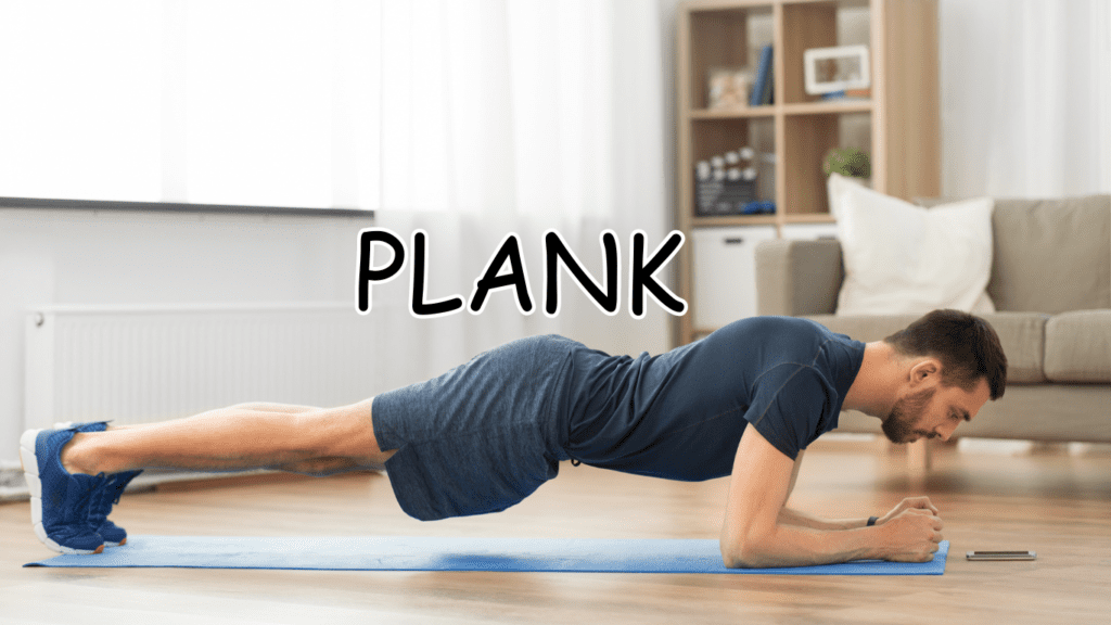 A man doing plank exercise and a sign: Plank