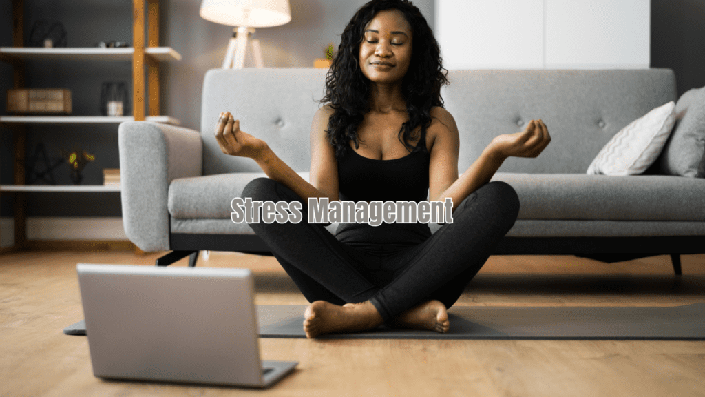 a woman meditating and a sign stress management 