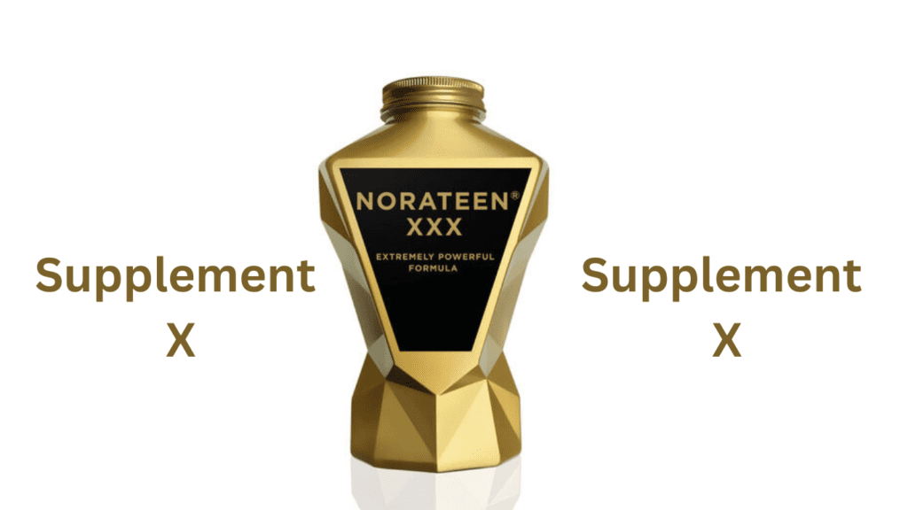 Supplement X Norateen XXX