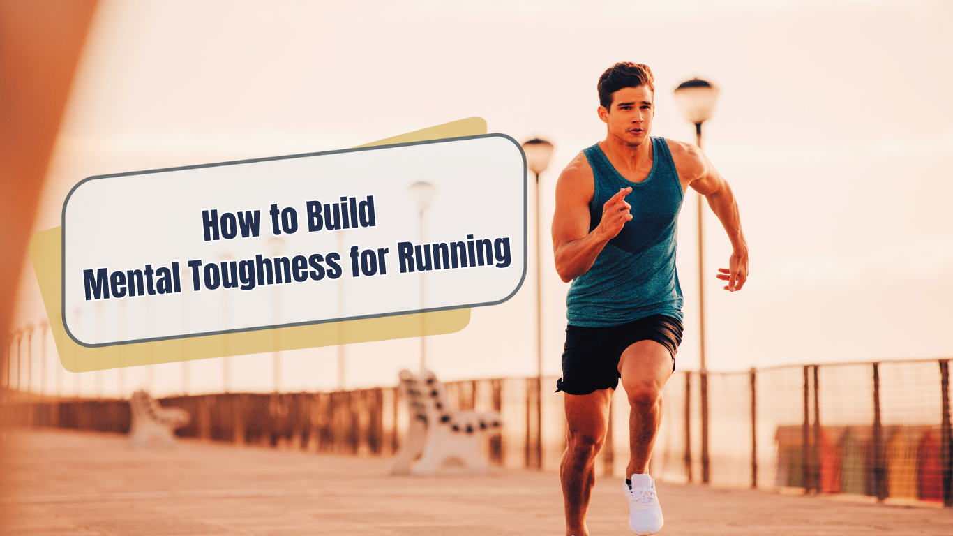 A photo with a young man running on a road and a sign:How to Build Mental Toughness for Running