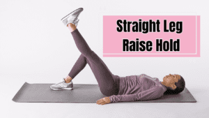 Straight Leg Raise Hold Exercise