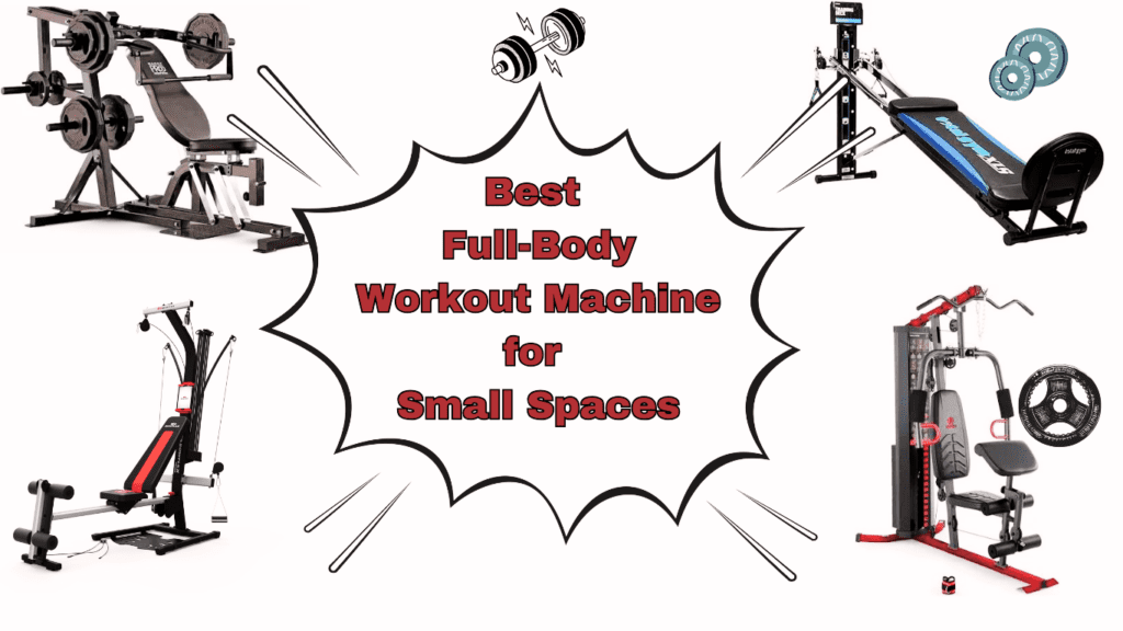 Different Small Space Gym Machines And A Sign: Best Full-Body Workout Machine for Small Spaces