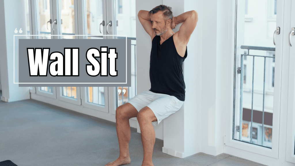 Wall Sit Exercise