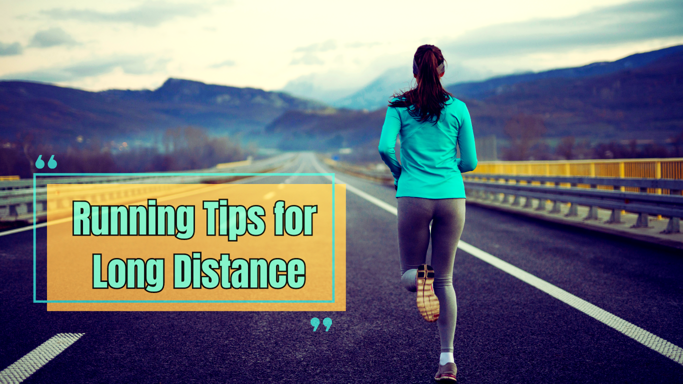 A Woman Running on A Long Road And a Sign:Running Tips for Long Distance