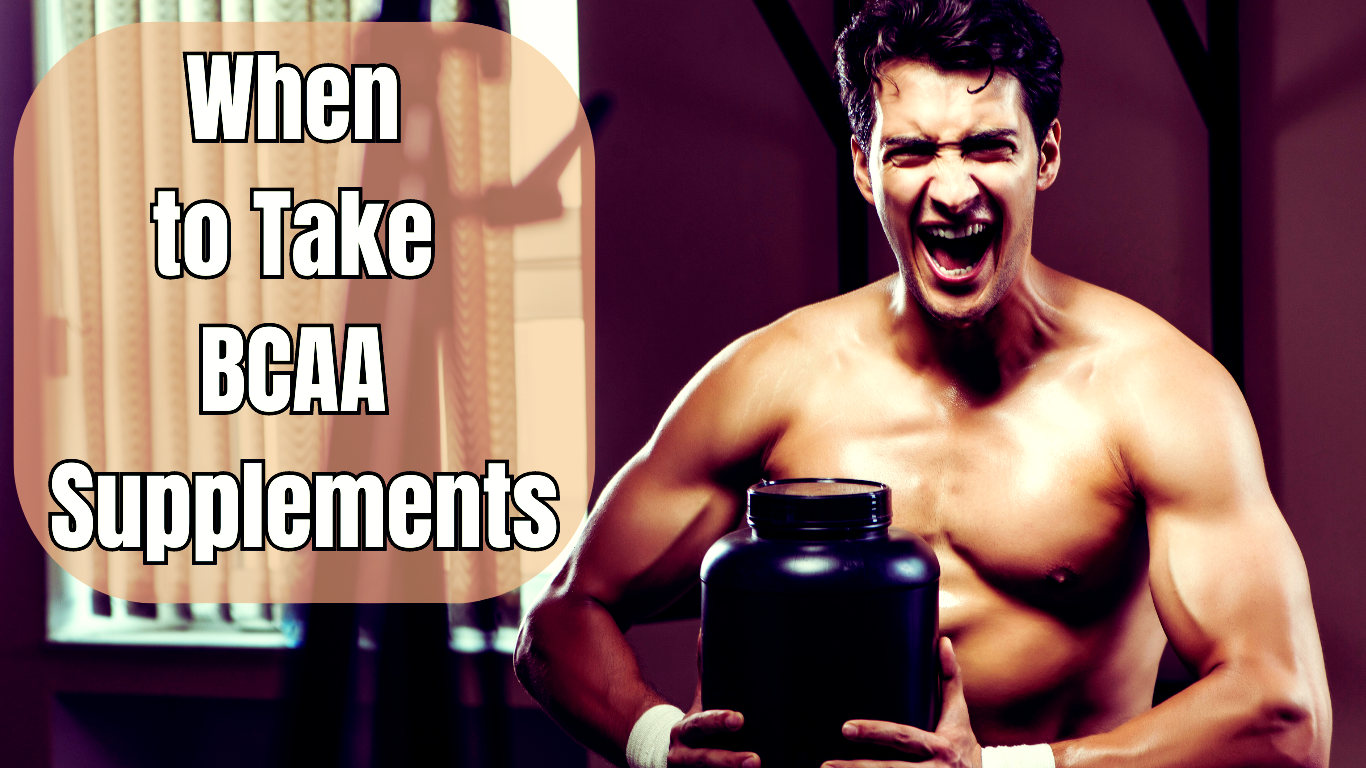 A Bodybuilder holding a big amount of supplement and a sign:When to Take BCAA Supplements