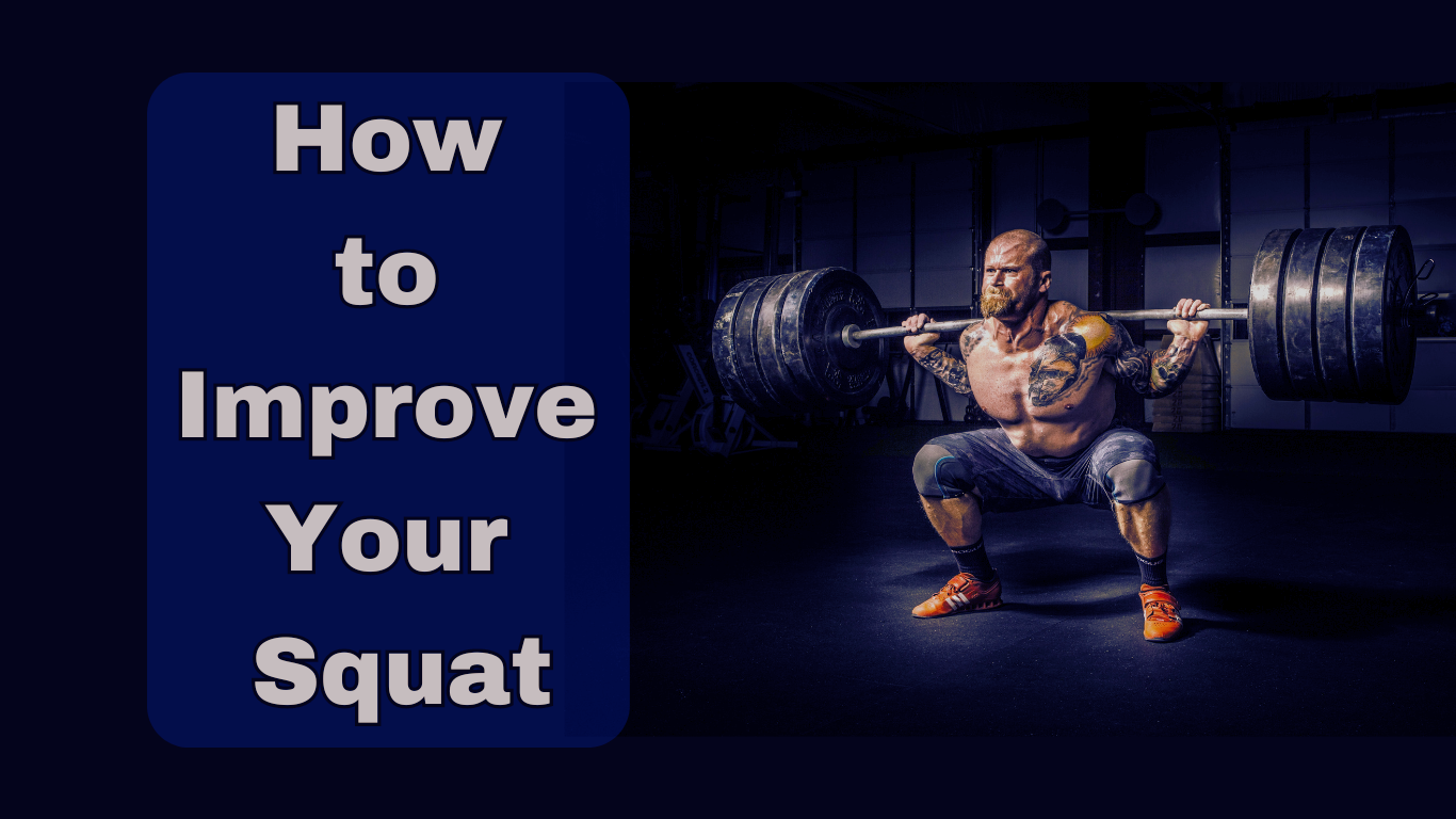 How to Improve Your Squat