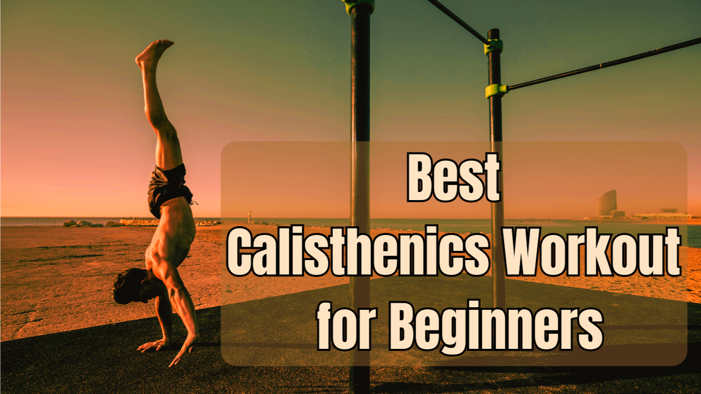 A Man Doing Hand Stand And A Sign: Best Calisthenics Workout for Beginners