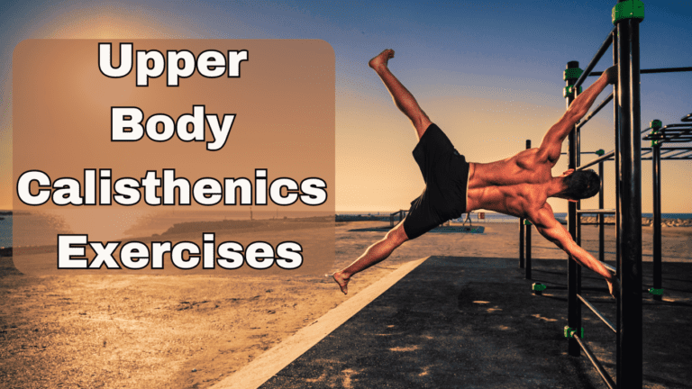 A Man Doing Calisthenics Exercise And A Sign:Upper Body Calisthenics Exercises Main Photo