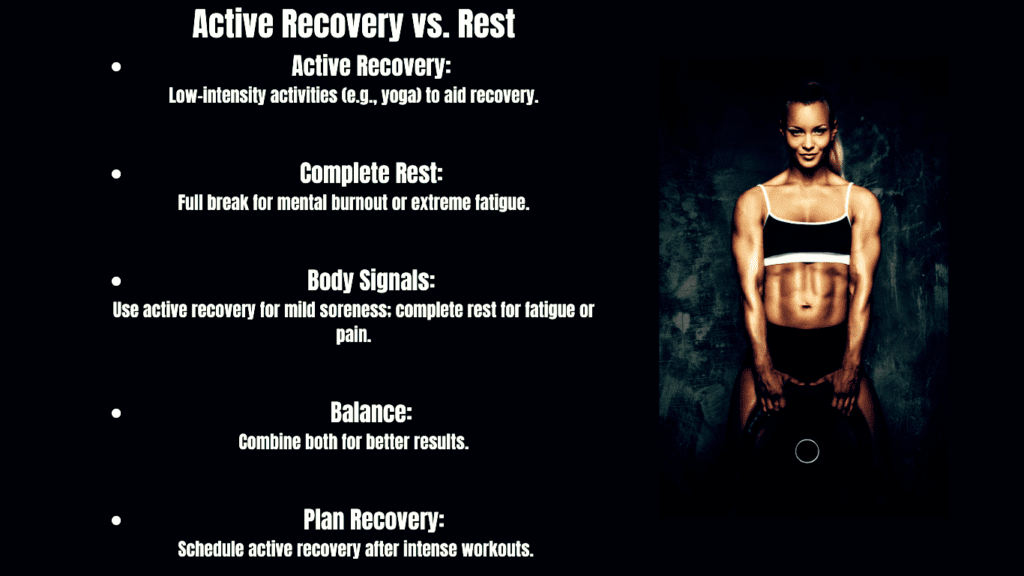 Bullet points on the topic:Active Recovery vs. Resting and a female bodybuilder