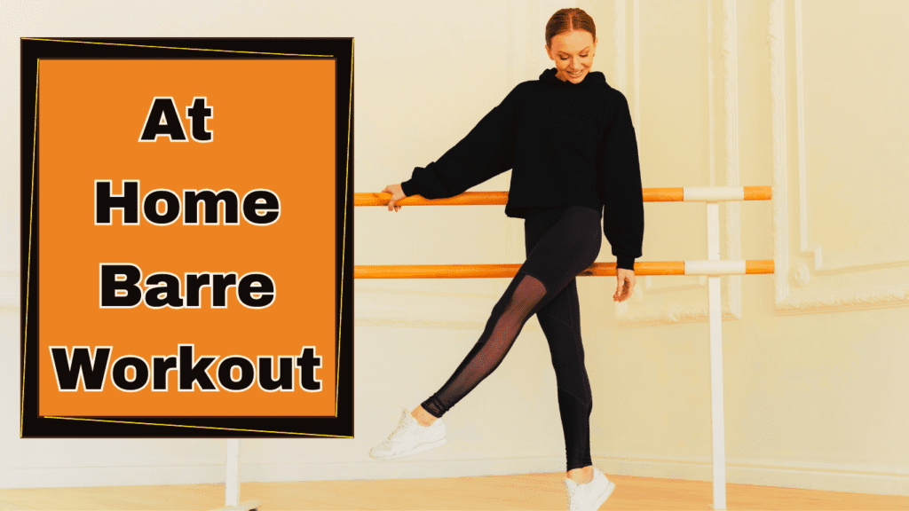 At Home Barre Workout With A Woman In Black