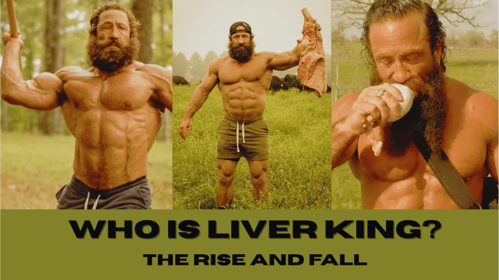 Who Is Liver King? The Rise and Fall